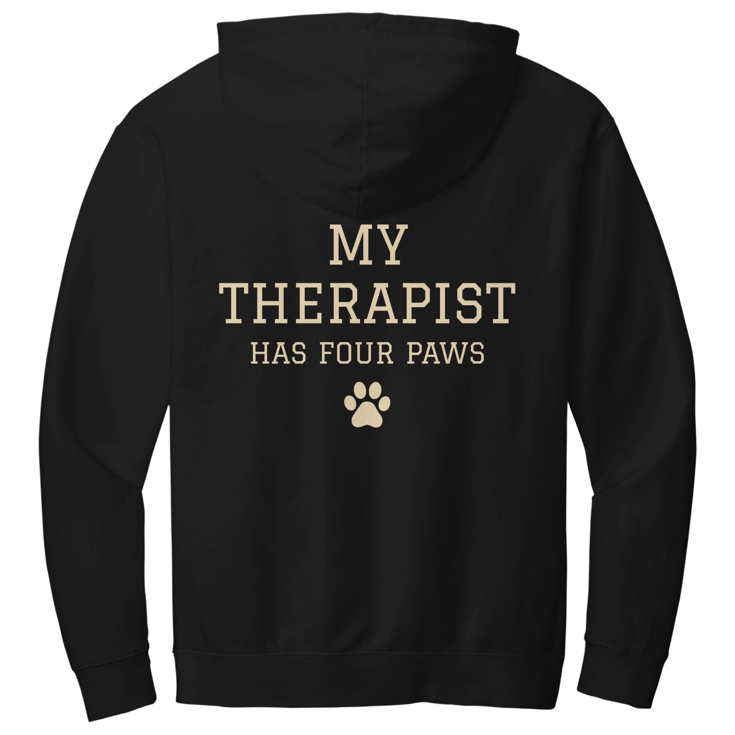 My Therapist Has Four Paws Lightweight Hoodie