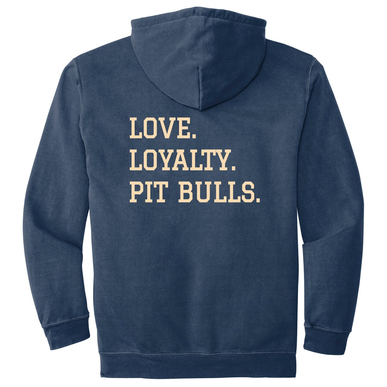 Love. Loyalty. Pit Bulls. Heavyweight Hoodie